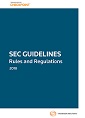 SEC Guidelines: Rules and Regulations (2017 Edition) SEC Guidelines: Rules and Regulations (2017 Edition)