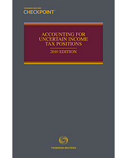 Accounting for Uncertain Income Tax Positions
